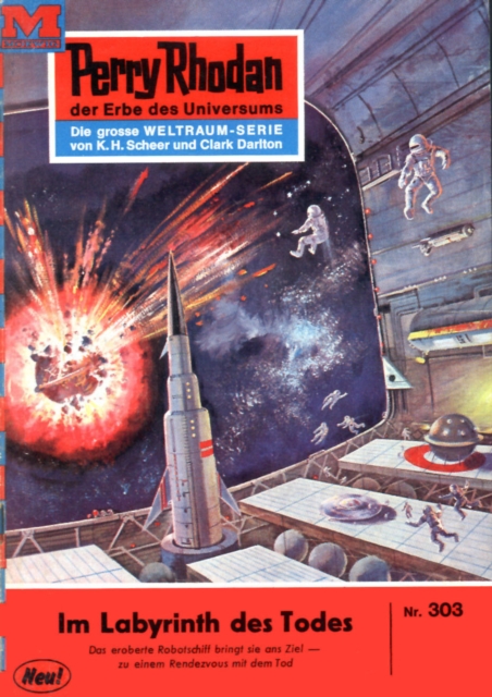 Perry Rhodan 303: Im Labyrinth des Todes