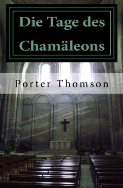 Die Tage des Chamäleons
