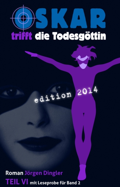 Oskar trifft die Todesgöttin