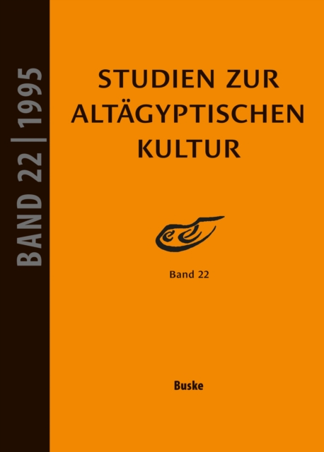 Studien zur Altagyptischen Kultur Band 22