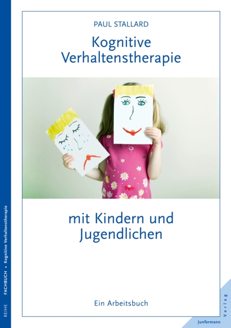 Kognitive Verhaltenstherapie mit Kindern und Jugendlichen