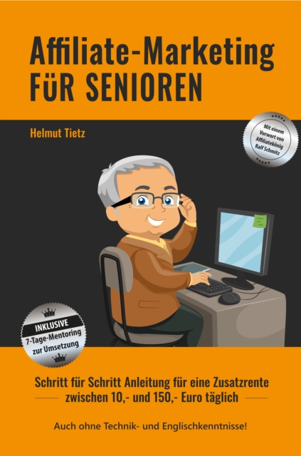 Affiliate-Marketing FüR SENIOREN