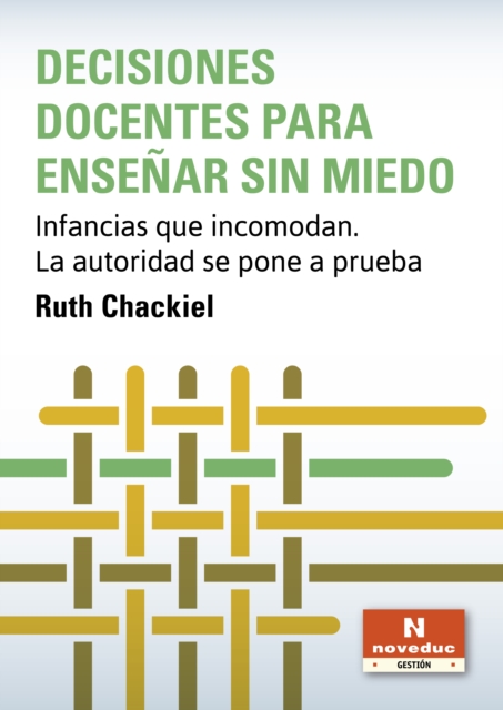 Decisiones docentes para ensenar sin miedo