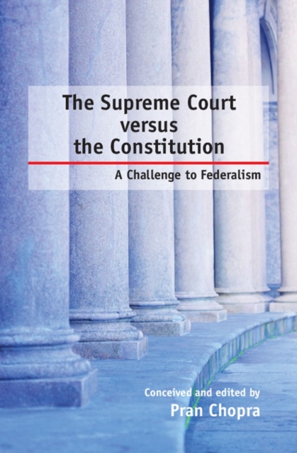 Supreme Court Versus the Constitution
