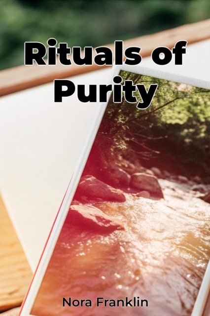 Rituals of Purity