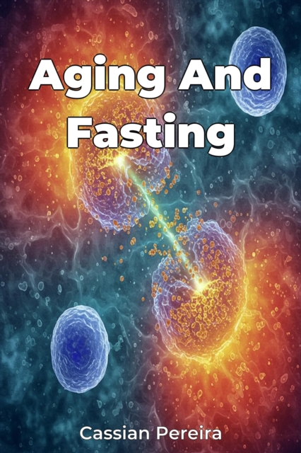 Aging And Fasting