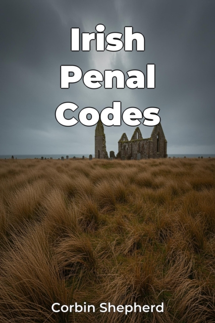 Irish Penal Codes