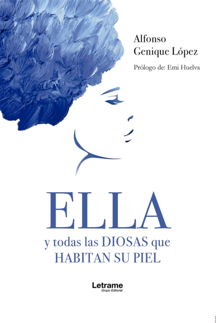 Ella y todas las diosas que habitan su piel