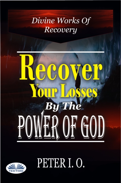 Recover Your Losses By The Power Of God