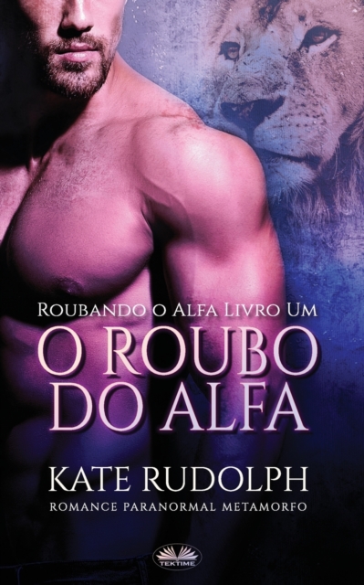 O Roubo Do Alfa