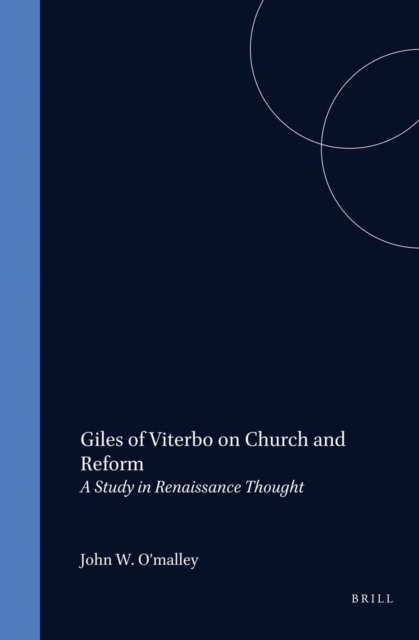 Giles of Viterbo on Church and Reform