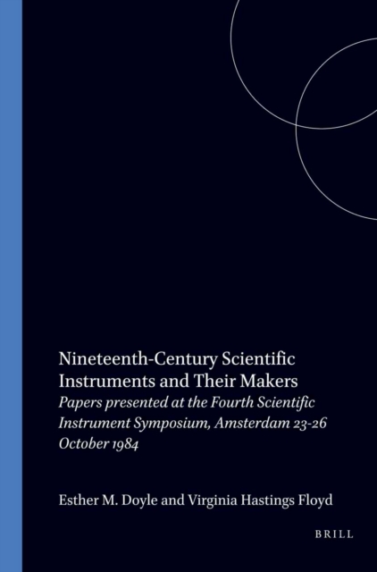 Nineteenth-Century Scientific Instruments and Their Makers