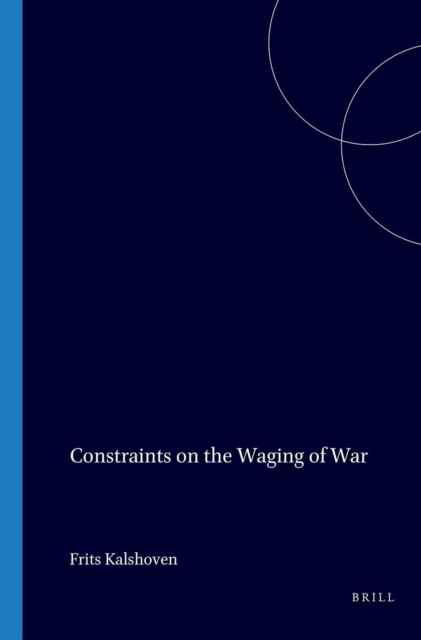 Constraints on the Waging of War
