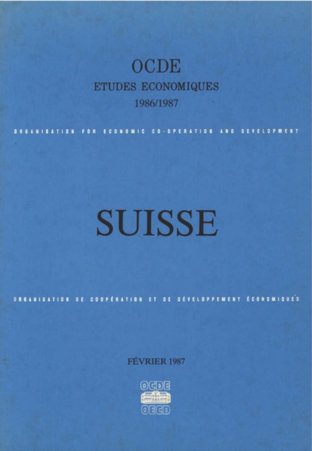 Etudes economiques de l'OCDE : Suisse 1987