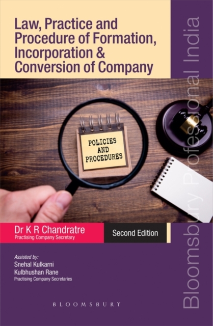 Law, Practice And Procedure Of Formation, Incorporation And Conversion Of A Company