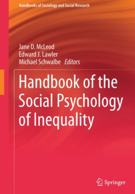 Handbook of the Social Psychology of Inequality