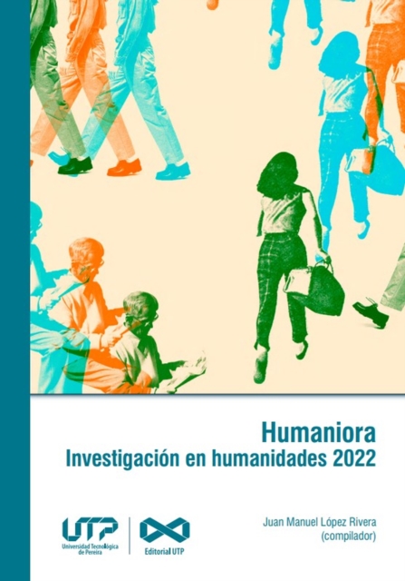 Humaniora. Investigacion en humanidades 2022