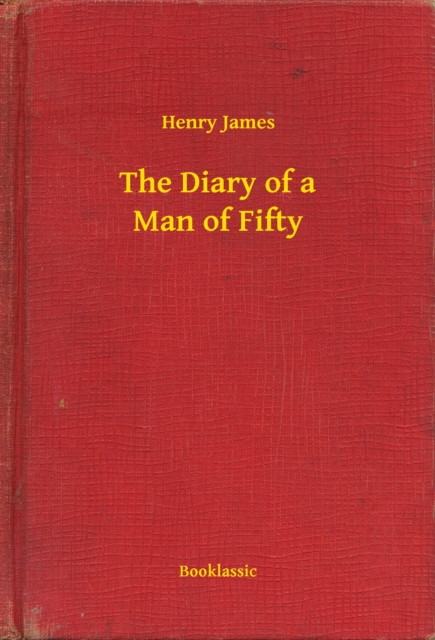 Diary of a Man of Fifty