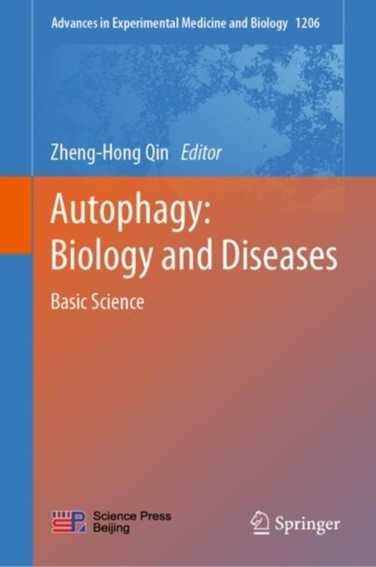 Autophagy: Biology and Diseases