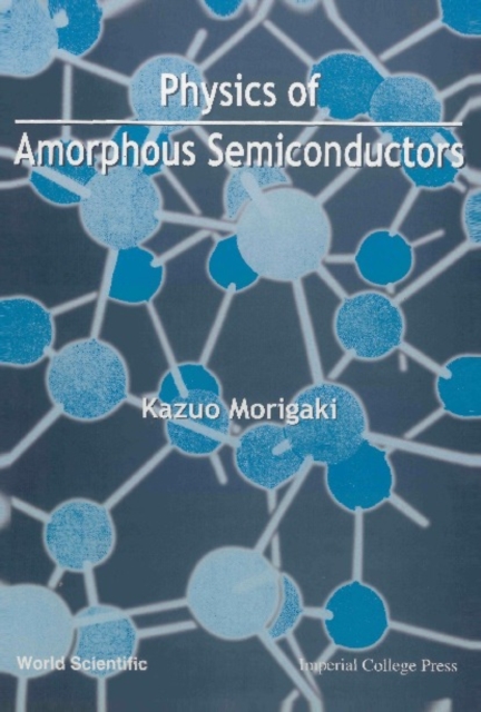Physics Of Amorphous Semiconductors