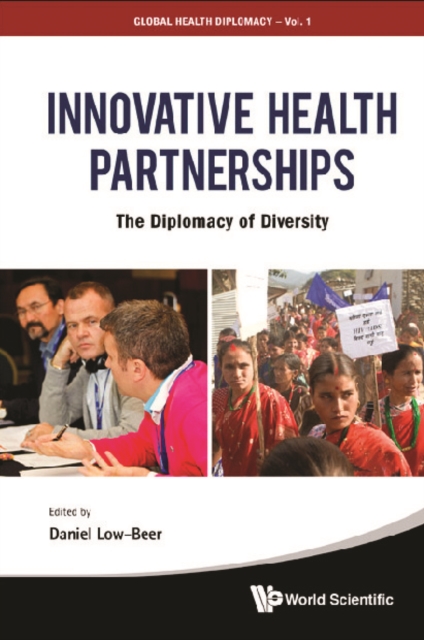 Innovative Health Partnerships: The Diplomacy Of Diversity