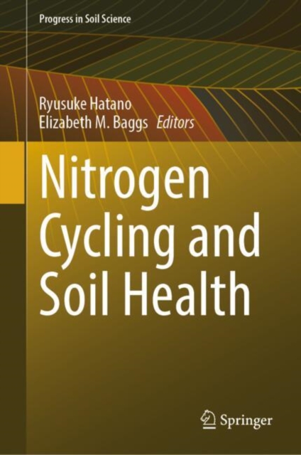 Nitrogen Cycling and Soil Health