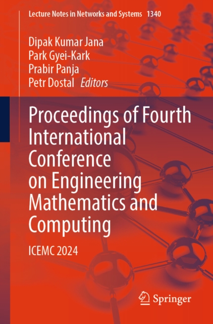 Proceedings of Fourth International Conference on Engineering Mathematics and Computing