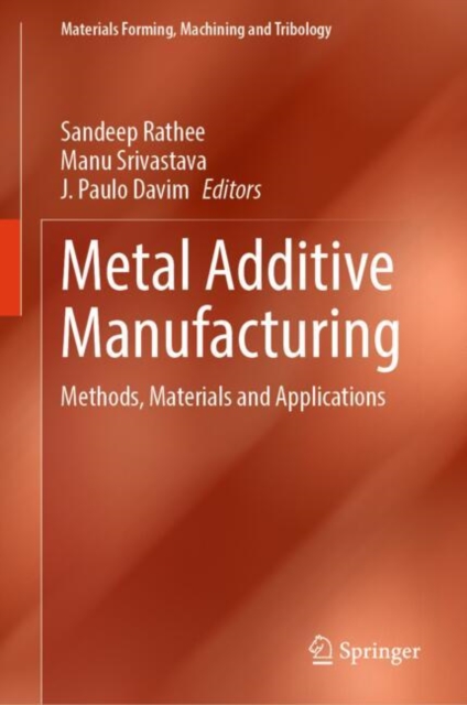Metal Additive Manufacturing