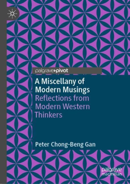 Miscellany of Modern Musings
