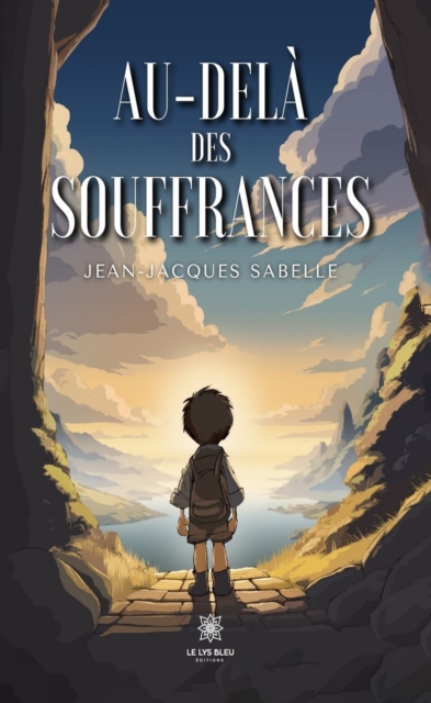 Au-dela des souffrances