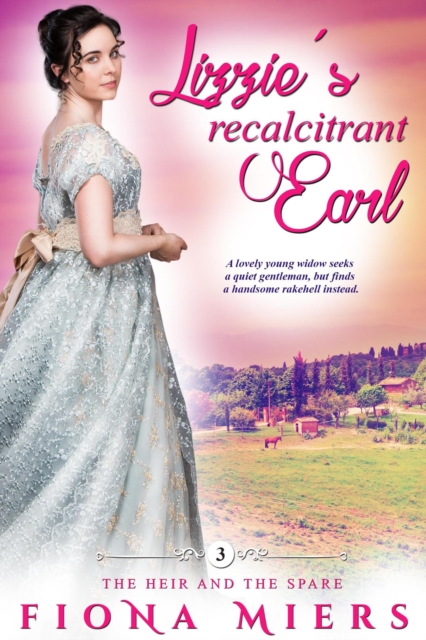 Lizzie's Recalcitrant Earl