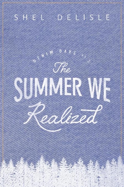 Summer We Realized