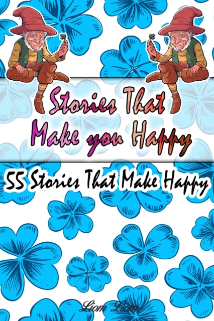 Stories That Make you Happy