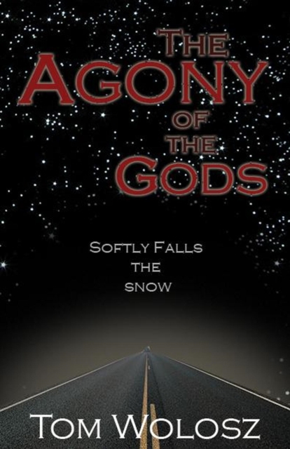 Agony of the Gods, Softly Falls the Snow