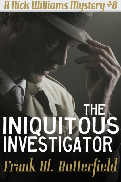 Iniquitous Investigator