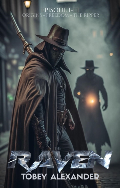 Raven Episodes I-III