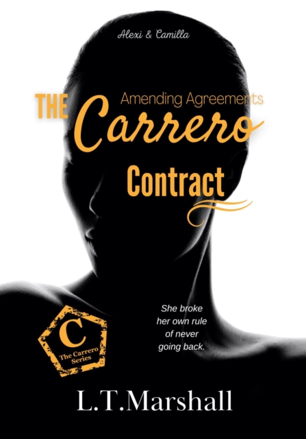 Carrero Contract - Amending Agreements (Book 8 of the Carrero Series)