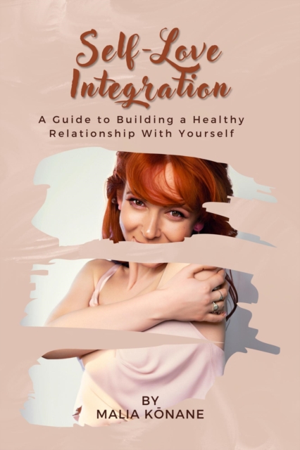 Self-Love Integration