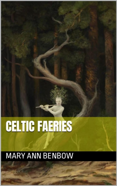 Celtic Faeries