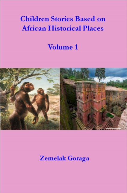 Children Stories Based on African Historical Places