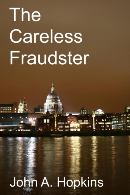Careless Fraudster