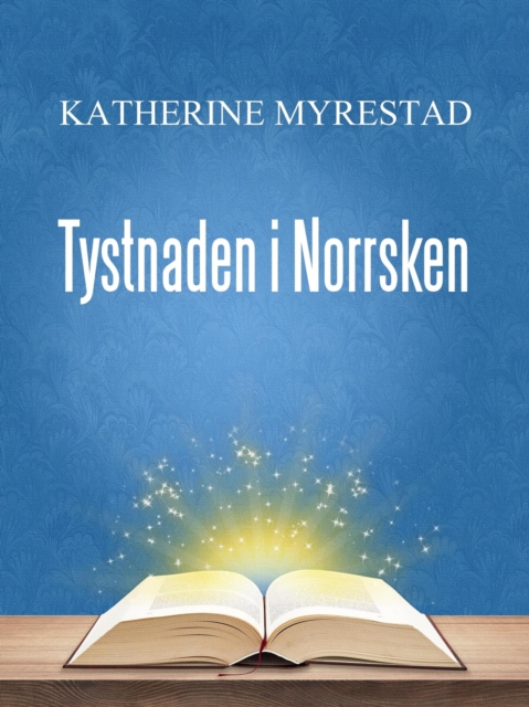 Tystnaden i Norrsken
