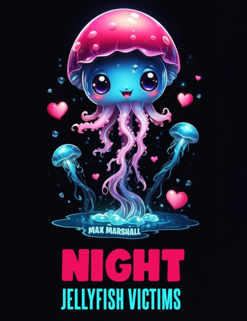 Night Jellyfish Victims