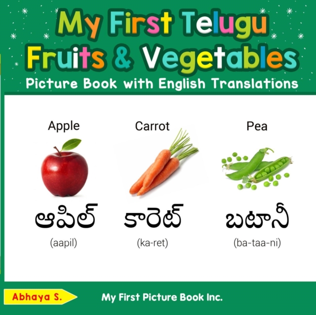 My First Telugu Fruits & Vegetables Picture Book with English Translations