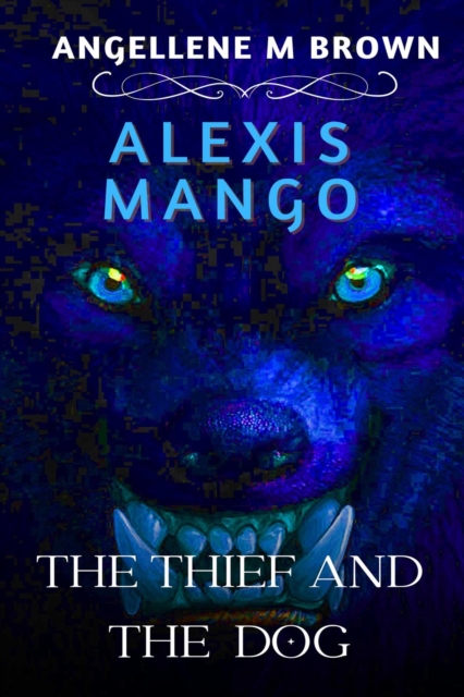 Alexis  Mango The Thief And The Dog