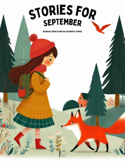 Stories for September: Bilingual French-English Children's Stories