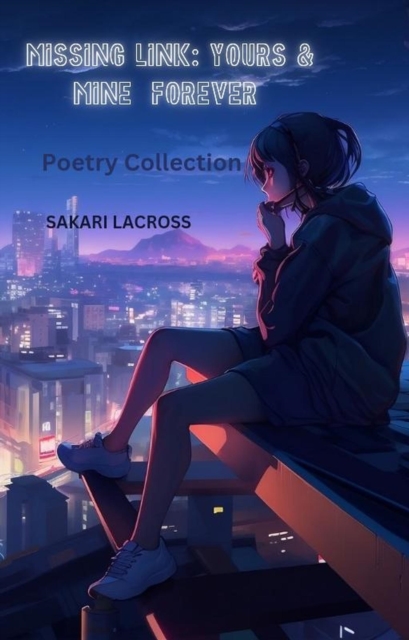 Missing Link: Yours & Mine Forever