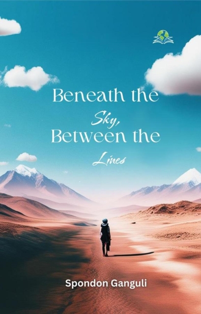 Beneath the Sky, Between the Lines