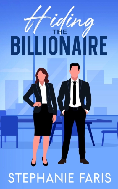 Hiding the Billionaire