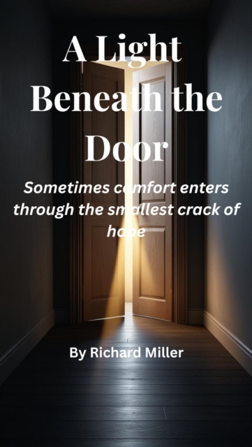 Light Beneath the Door